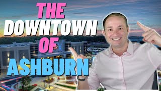 Everything you need to know about One Loudoun  The Downtown of Ashburn Virginia [upl. by Ahker]