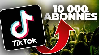 Comment avoir 10 000 abonnés sur TikTok facilement et percer sur TikTok [upl. by Banebrudge287]