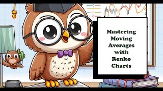 How to Use Moving Averages with Renko Charts [upl. by Nuli609]