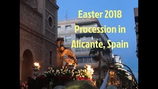 Easter Procession in Alicante Spain [upl. by Nitsew]