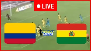 🔴 EN VIVO COLOMBIA vs BOLIVIA  Amistoso Internacional 2024  Partido en vivo hoy [upl. by Lanti868]