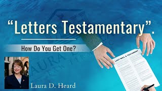 LETTERS TESTAMENTARY How do you get one [upl. by Nan]