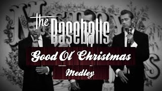 The Baseballs  Good Ol´ Christmas Medley [upl. by Neufer]