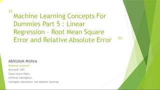 Machine Learning Concepts For Dummies Part 5  Linear Regression Root Mean Square Error [upl. by Misaq]