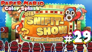 PAPER MARIO COLOR SPLASH  29 🎨 Die SnifitShow TauchSpezial [upl. by Conny]