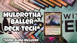 Muldrotha the Gravetide Baller Deck Tech  BIG BADDIE 1 UNCHAINED  MTG  EDH  CMDR  Foils [upl. by Aisa]