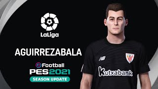 PES 2021  JULEN AGIRREZABALA ATHLETIC ECNOP98 [upl. by Kimmy238]