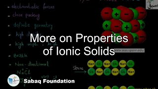 More on Properties of Ionic Solids Chemistry Lecture  Sabaqpk [upl. by Iuq562]