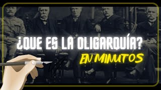 ¿QUE ES LA OLIGARQUÍA en minutos [upl. by Tila]