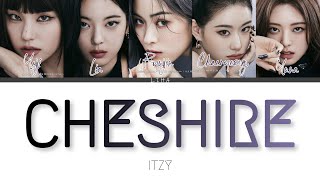 CHESHIRE  ITZY カナルビ日本語訳和訳歌詞 [upl. by Ssitruc331]