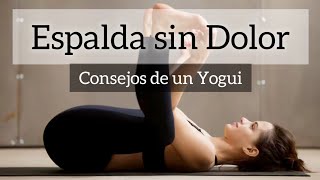 QUITA DOLOR LUMBAR 😁CONSEJOS DE UN YOGUI🧘‍♀️ [upl. by Merriman]