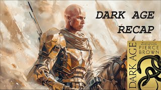 Dark Age Recap  Red Rising Book 5 [upl. by Halbert218]