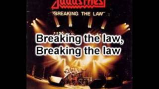 Judas Priest  Breaking The Law Lyrics [upl. by Liederman]