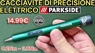 1499€ Cacciavite di precisione elettrico Parkside da 020Nm per elettronica computer tablet lidl [upl. by Banky]