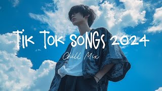 Tiktok songs 2024 🍄 Best tiktok songs 2024  Trending song latest [upl. by Afrika]