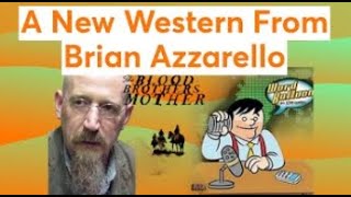 Brian Azzarellos New Western [upl. by Karoly795]