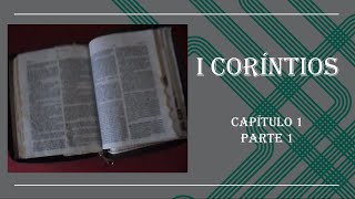 Discipulado 103  I Coríntios  cap 1  parte 1 [upl. by Repinuj982]