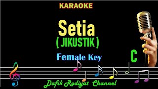 Setia Karaoke Jikustik Nada WanitaCewek Female Key C Pongky [upl. by Ardelle115]