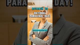 October 23 National Paralegal Day Paralegal Divisions shorts nationalday subscribe [upl. by Frederico]