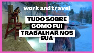 Intercâmbio para trabalhar nos Estados Unidos Work and travel [upl. by Kcim59]