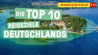 Regional reisen  Die Top 10 Reiseziele Deutschlands [upl. by Anagrom928]