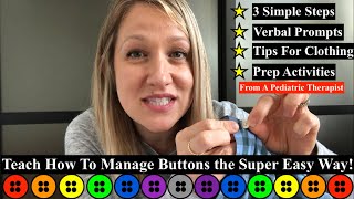 Teach Your Child How To Button amp Unbutton [upl. by Yentruok]