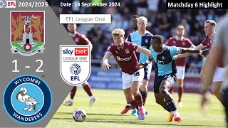 Northampton Town 12 Wycombe Wanderers Matchday 6 202425 EFL League One Highlight [upl. by Atilehs]