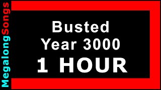 Busted  Year 3000 🔴 1 HOUR ✔️ [upl. by Timothea]