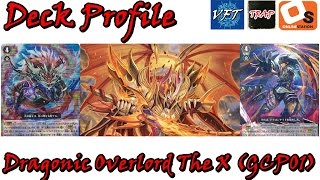 Kagero Dragonic Overlord The X Deck Profile [upl. by Maida]