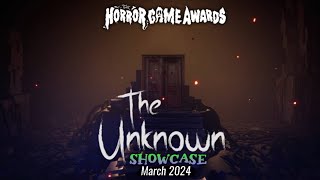 The Unknown  Horror Game Awards March Showcase Trailer 2024 [upl. by Abdu]