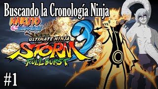 NARUTO SHIPPUDEN Ultimate Ninja STORM 3 Full Burst HD  Parte 1  Buscando la Cronología Ninja [upl. by Foushee]