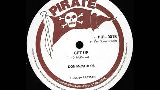 DON CARLOS ♦ Get Up PIRATE 12quot 1980 [upl. by Inail]