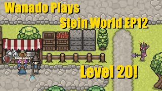 Stein World Lets Play  EP12  Reaching Level 20 [upl. by Laurice]