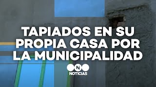 TAPIADOS en su PROPIA CASA por la MUNICIPALIDAD  Telefe Noticias [upl. by Ebocaj]