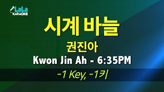 권진아Kwon Jin Ah  시계 바늘635PM 1키 노래방 LaLaKaraoke Kpop [upl. by Ybsorc]