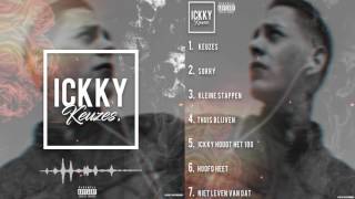 06 ICKKY  Hoofd Heet [upl. by Starla112]