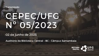 Conselho de Ensino Pesquisa Extensão e Cultura da UFG  Nº 052023 [upl. by Sylvan151]