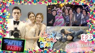 Vlog งานแต่ง amp After Party ICE PADIE Ep2  Happy Mommy Diary [upl. by Hannan136]