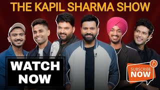 The Kapil Sharma Show  Watch Now  Netflix  Rohit Surya Shivam Arshdeep Axar Cricket Team [upl. by Akinuahs140]