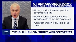 Jason Gursky explains Citis buy rating on Spirit AeroSystems [upl. by Dviad]