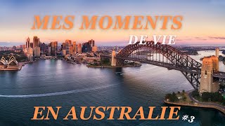 Moments de vies en Australie 3 [upl. by Handel76]