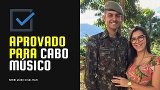 APROVADO PARA CABO MÚSICO DO EXÉRCITO BRASILEIRO [upl. by Ellertnom]