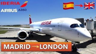 IBERIA BUSINESS CLASS  Airbus A350941  Madrid 🇪🇸  London 🇬🇧  Flight Report  149 [upl. by Nesta]