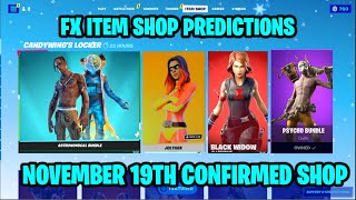 November 19th 2023 Fortnite Item Shop CONFIRMED  Fortnite Early Item Shop Prediction November 19th [upl. by Orth]