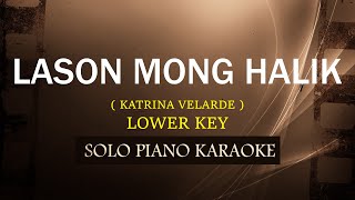 LASON MONG HALIK  LOWER KEY   KATRINA VELARDE  COVERCY [upl. by Bay402]