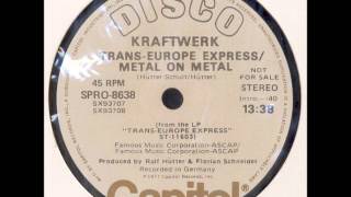 Kraftwerk  Europe Endless  TransEurope Express  Metal on Metal 12Inch Promo 1977 [upl. by Pokorny]