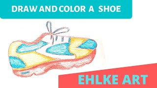 DRAW and COLOR a SHOE for kids [upl. by Broucek949]