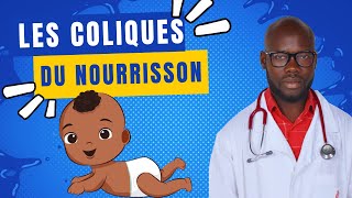 quotSurvivre aux coliques du nourrisson  conseils et astuces pour les parentsquot n°01 [upl. by Cousin]