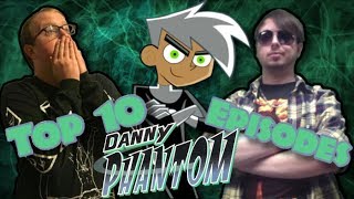 My Top 10 Favorite Danny Phantom Episodes feat AtticusTheDeathMetaller [upl. by Ellen]