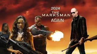 The Marksman Again 2024 Movie  Jason Statham Arnold Schwarzenegger  Review Update [upl. by Labotsirc]